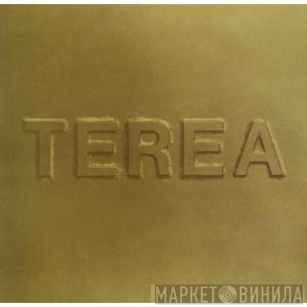  Terea  - Terea