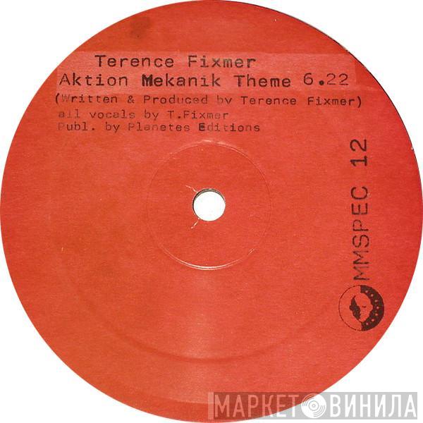 Terence Fixmer - Aktion Mekanik Theme