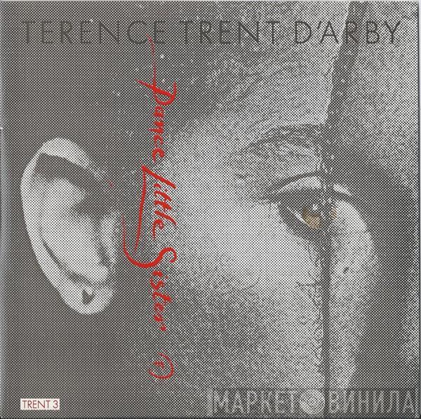 Terence Trent D'Arby - Dance Little Sister