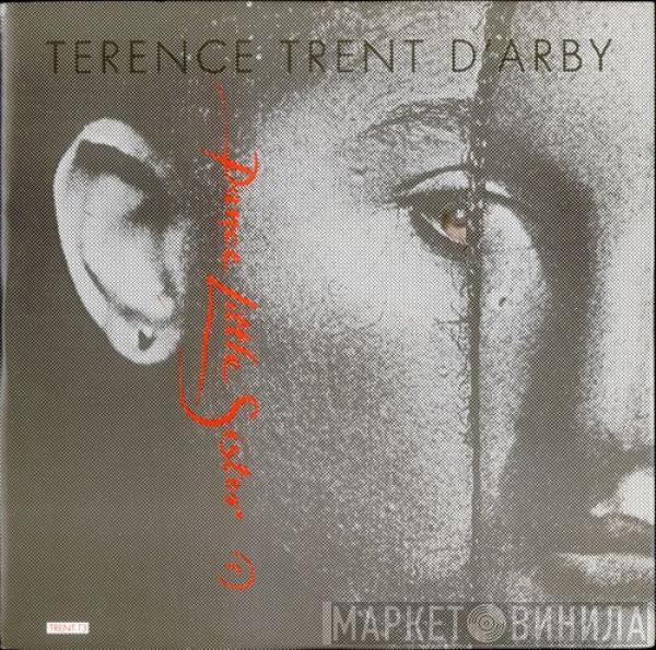 Terence Trent D'Arby - Dance Little Sister