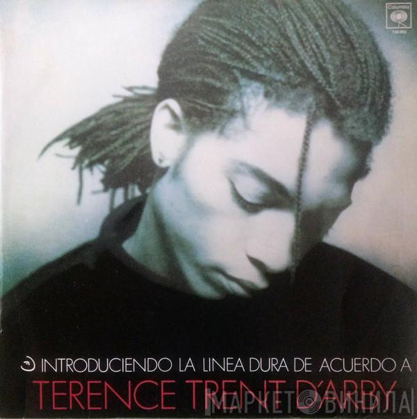  Terence Trent D'Arby  - Introduciendo La Linea Dura De Acuerdo A Terence Trent D'Arby = Introducing The Hardline According To Terence Trent D'Arby