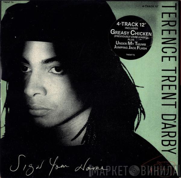 Terence Trent D'Arby - Sign Your Name