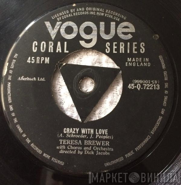  Teresa Brewer  - Crazy With Love / The Moon Is On Fire