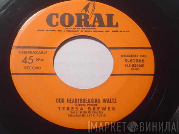  Teresa Brewer  - Our Heartbreaking Waltz / Bell Bottom Blues