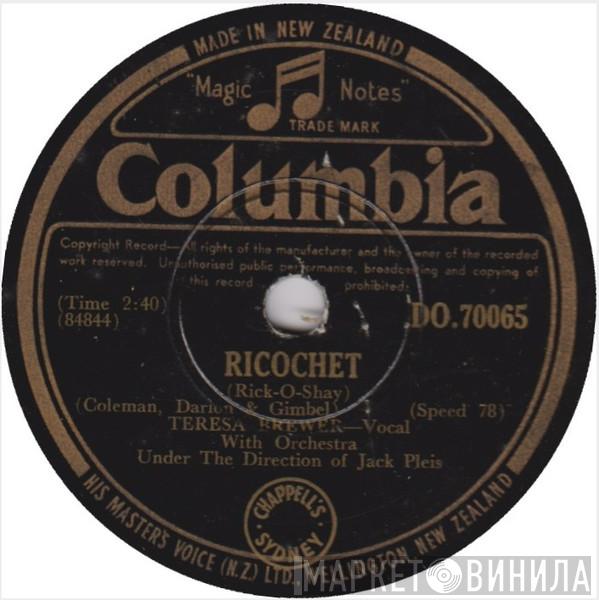  Teresa Brewer  - Ricochet (Rick-O-Shay) / Too Young To Tango