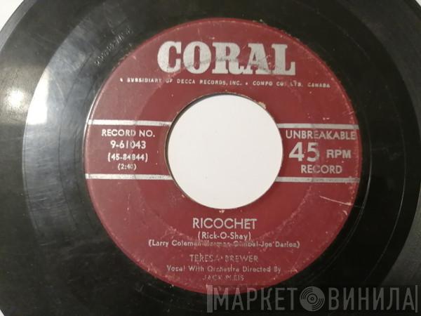  Teresa Brewer  - Ricochet (Rick-O-Shay) / Too Young To Tango