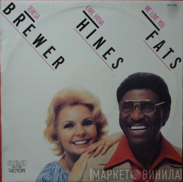 , Teresa Brewer  Earl Hines  - We Love You Fats