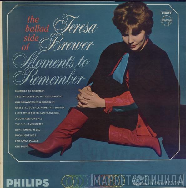  Teresa Brewer  - Moments To Remember