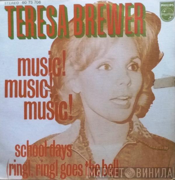 Teresa Brewer - Music, Music, Music / School Days