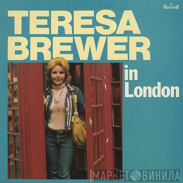  Teresa Brewer  - Teresa Brewer In London