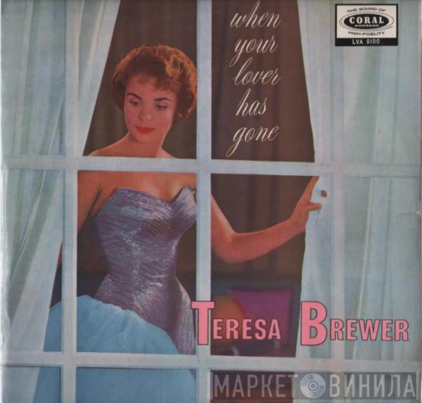  Teresa Brewer  - When Your Lover Has Gone