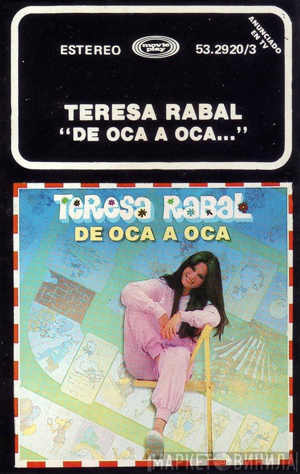  Teresa Rabal  - De Oca A Oca...