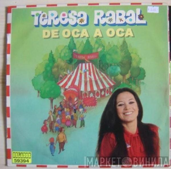  Teresa Rabal  - De Oca A Oca