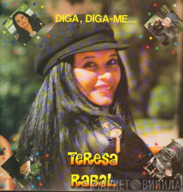 Teresa Rabal - Diga, Diga-me...