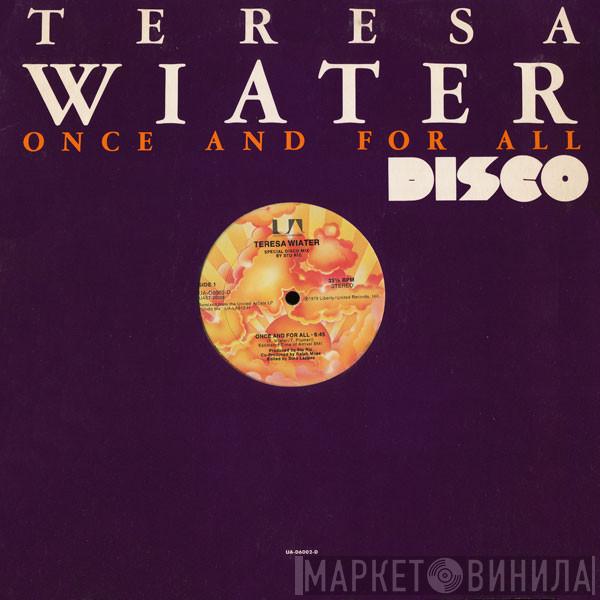 Teresa Wiater - Once And For All (Special Disco Mix)