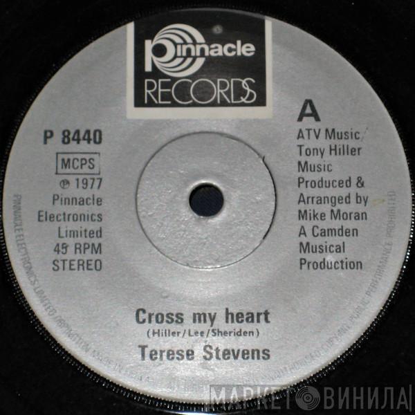 Terese Stevens - Cross My Heart