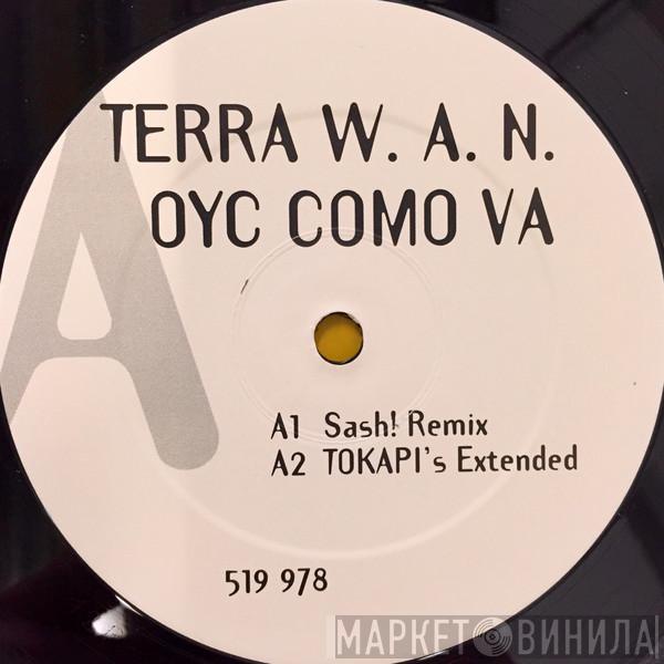 Terra W.A.N. - Oye Como Va