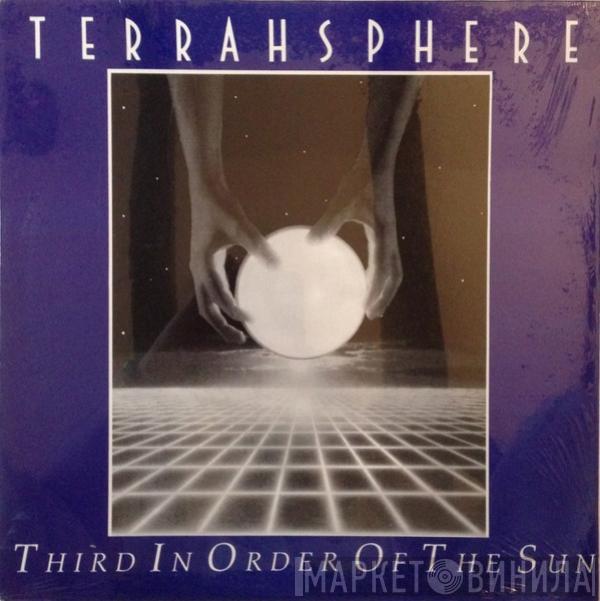 Terrahsphere - Third In Order Of The Sun