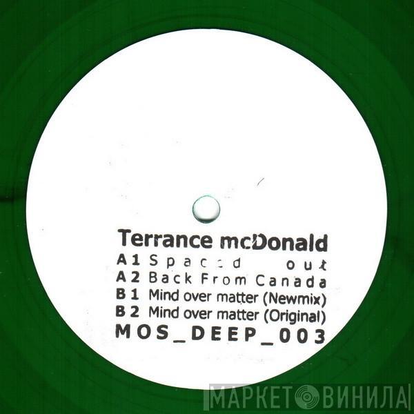Terrance McDonald - Mind Over Matter EP