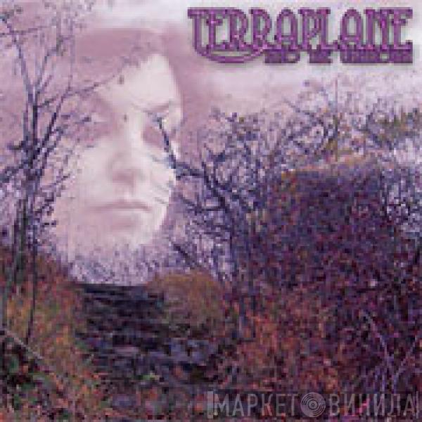 Terraplane  - Into The Unknown