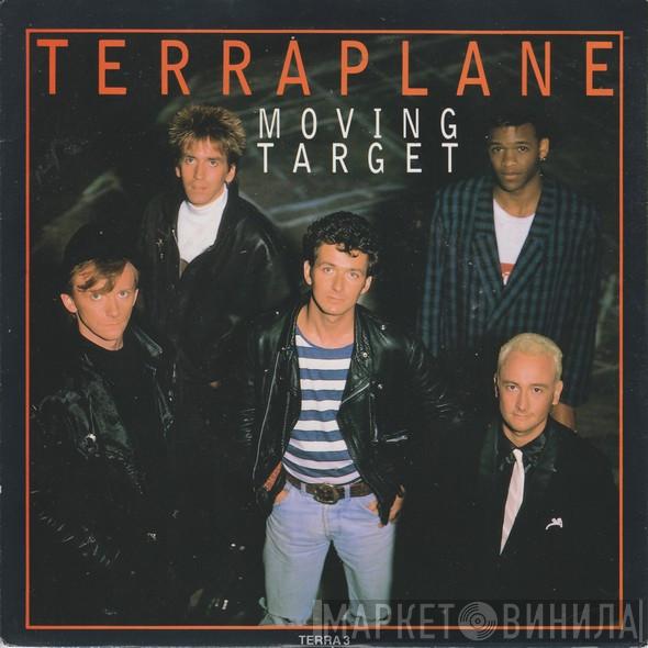 Terraplane - Moving Target