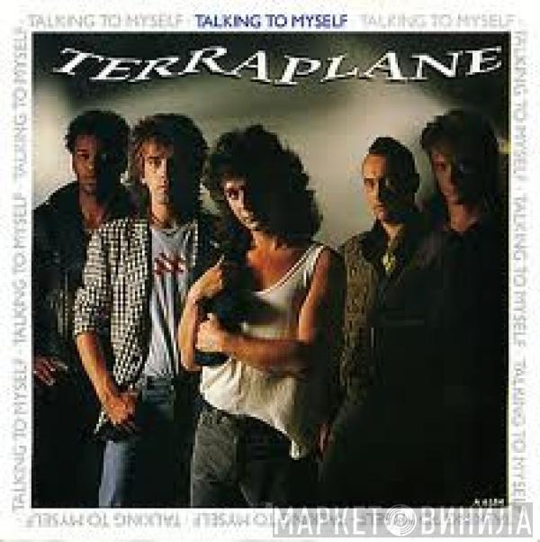 Terraplane - Talking To Myself
