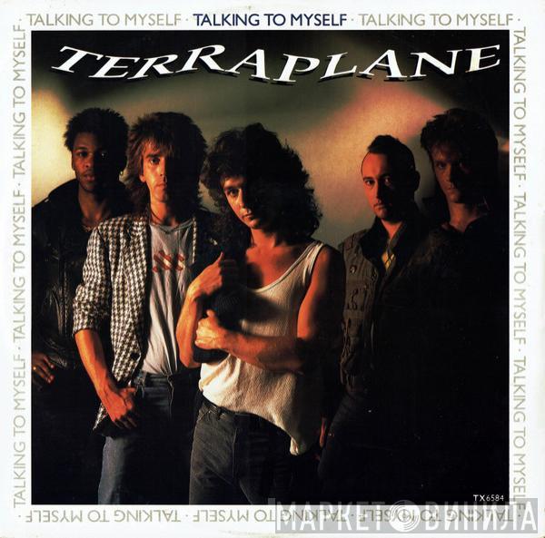 Terraplane - Talking To Myself