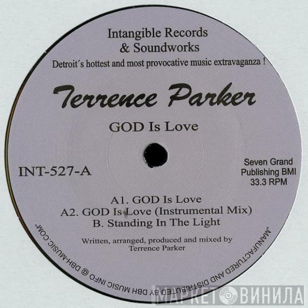 Terrence Parker - GOD Is Love