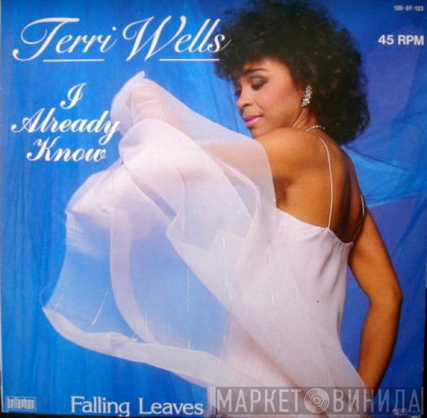 Terri Wells - I Already Know