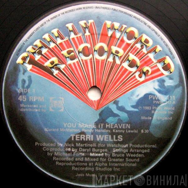 Terri Wells - You Make It Heaven