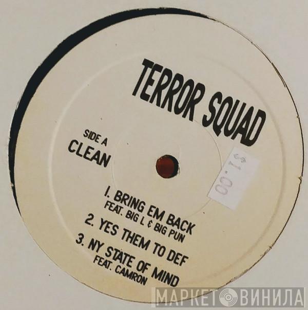 Terror Squad - Bring Em Back