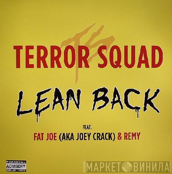 Terror Squad - Lean Back