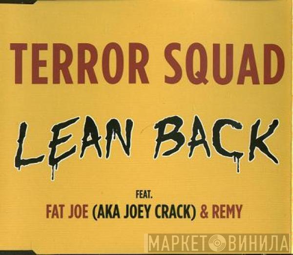 Terror Squad - Lean Back
