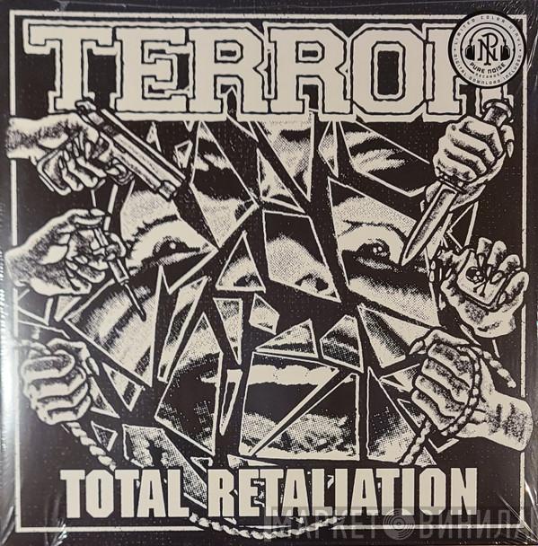 Terror  - Total Retaliation