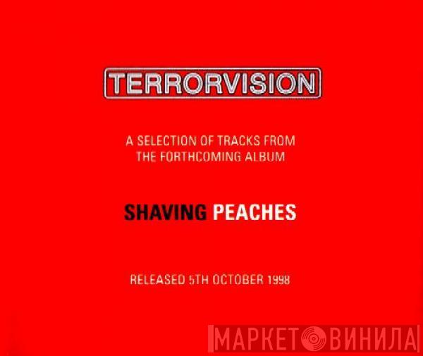 Terrorvision - Shaving Peaches