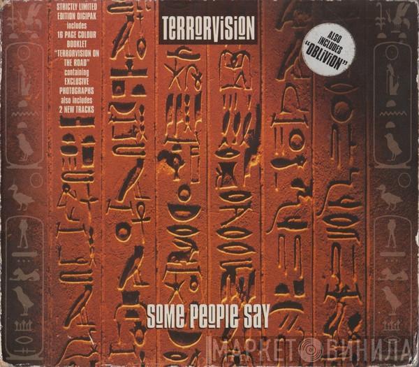 Terrorvision - Some People Say