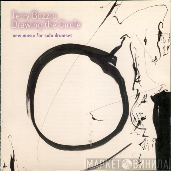 Terry Bozzio - Drawing The Circle (New Music For Solo Drumset)