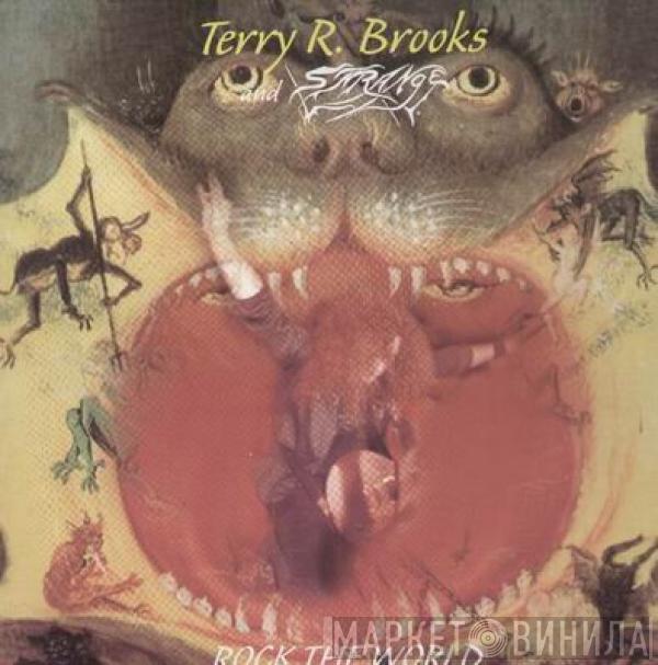 Terry Brooks & Strange - Rock The World