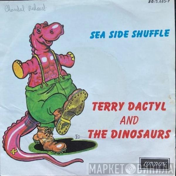  Terry Dactyl And The Dinosaurs  - Sea Side Shuffle