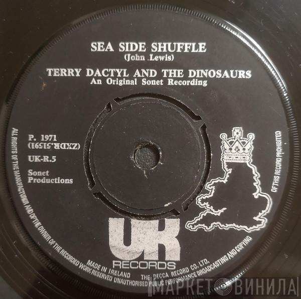  Terry Dactyl And The Dinosaurs  - Sea Side Shuffle