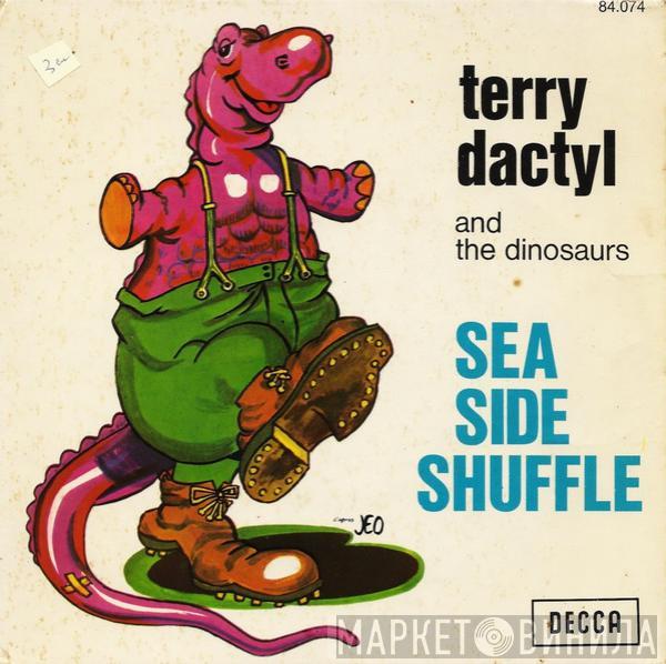  Terry Dactyl And The Dinosaurs  - Sea Side Shuffle