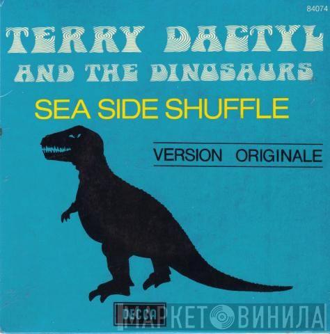  Terry Dactyl And The Dinosaurs  - Sea Side Shuffle