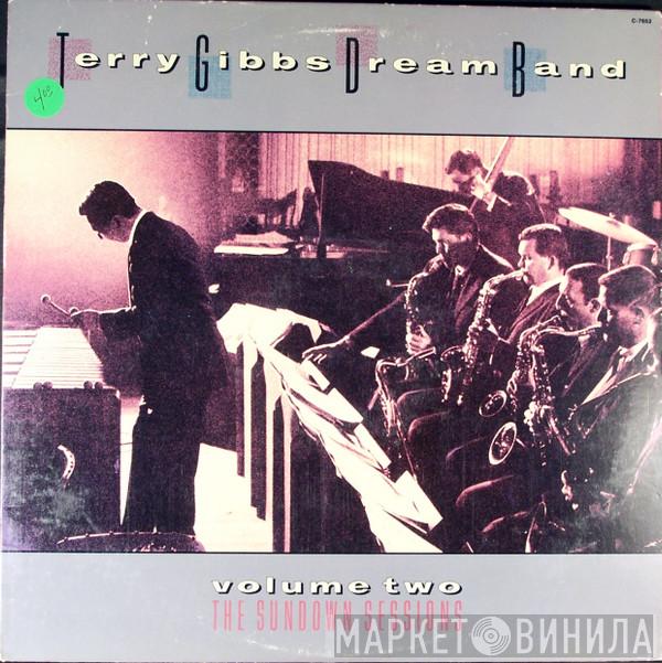 Terry Gibbs Dream Band - Volume Two The Sundown Sessions