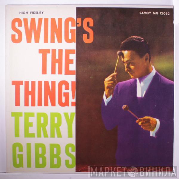 Terry Gibbs, Thad Jones, Frank Rosolino - Swing's The Thing