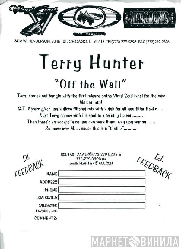 Terry Hunter - Off The Wall