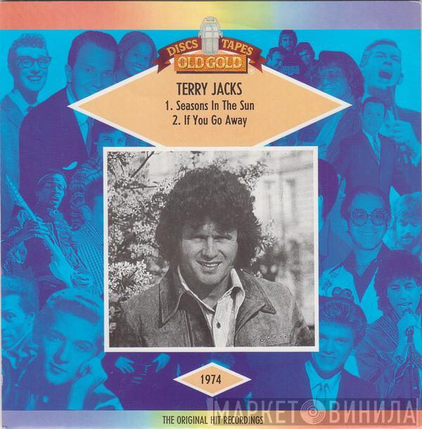  Terry Jacks  - Seasons In The Sun / If You Go Away