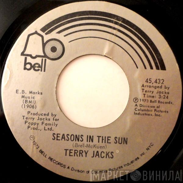  Terry Jacks  - Seasons In The Sun / Put The Bone In