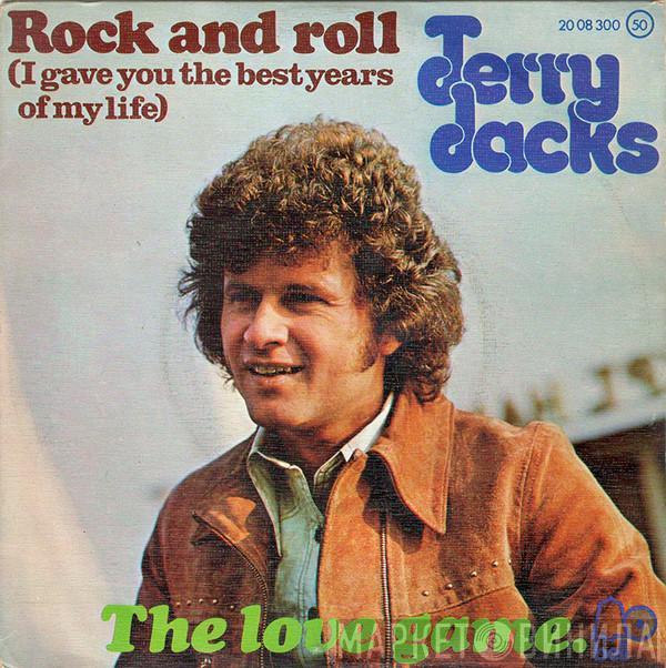 Terry Jacks - Rock'n'Roll (I Gave You The Best Years Of My Life) / The Love Game