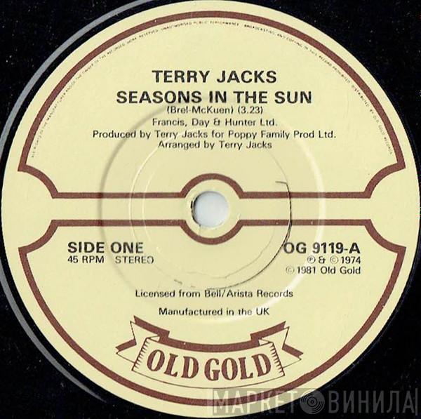 Terry Jacks - Seasons In The Sun / If You Go Away