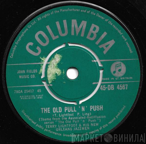 Terry Lightfoot's Jazzmen - The Old Pull 'N' Push